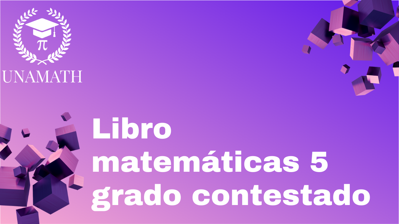 Libro Sep Matematicas 5 Grado Contestado